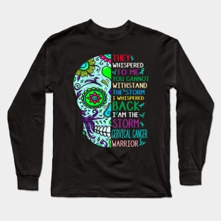 cervical cancer skull warrior i am storm Long Sleeve T-Shirt